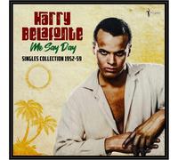 Harry Belafonte - Harry Belafonte - Me Say Day: Singles Collection 1952-59 [VINYL]