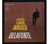 HARRY BELAFONTE: STREETS I HAVE WALKED - CD
