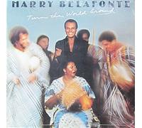 Harry Belafonte - Turn The World Around