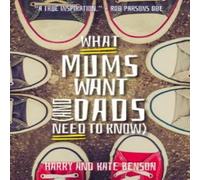 Harry Benson What Mums Want (and Dads Need to Know) Paperback Book Harry Benson Multicolor