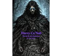 Harry Ca'Nab: The devil's own huntsman