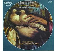 Harry Christophers: The Sixteen - Sheppard: Western Wynde Mass & other sacred music