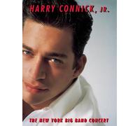 Harry Connick Jr.: The New York Big Band Concert