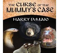 Harry Demaio The Curse of the Mummy's Case (Octavius Bear Book 5) Paperback Harry Demaio Multicolor