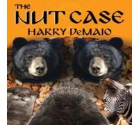 Harry Demaio The Nut Case (Octavius Bear Book 12) Paperback Harry Demaio Multicolor
