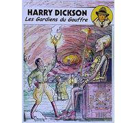 Harry Dickson - Tome 9 - Les gardiens du gouffre