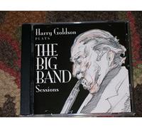 Harry Goldson Plays the Big Band Sessions
