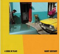 Harry Gruyaert - A Sense of Place