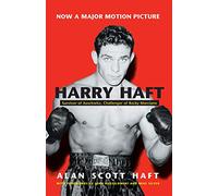 Harry Haft: Survivor of Auschwitz, Challenger of Rocky Marciano (Religion, Theology and the Holocaust)