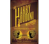 Harry Houdini Mystery The Dime Museum Murder (Harry Houdini Mysteries)