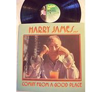 Harry James (2) - Comin' From A Good Place