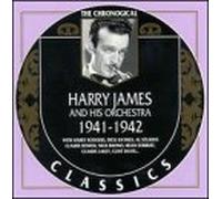 Harry James And His Orch. 1941-1942