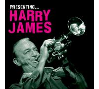 Harry James - Presenting Harry James
