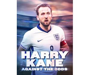 Harry Kane: Against the Odds