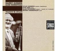 Harry Kvebaek/Kare Nordstoga - Trumpet & Organ
