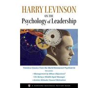Harry Levinson on the Psychology of Leadership: A "Harvard Business Review" Book (Harvard Business Review Facebook)