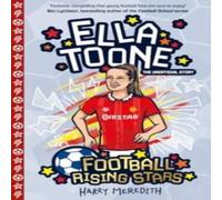 Harry Meredith Football Rising Stars: Ella Toone Paperback Book Harry Meredith Multicolor