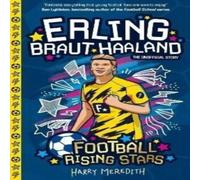 Harry Meredith Football Rising Stars: Erling Braut Haaland Book Harry Meredith Multicolor