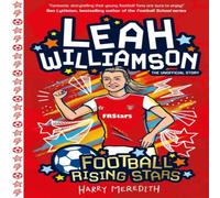 Harry Meredith Football Rising Stars: Leah Williamson Paperback Book Harry Meredith Multicolor