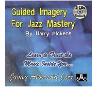 HARRY PICKENS - Guided Imagery for Jazz