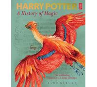 Harry Potter - A History of Magic: The Book of the Exhibition