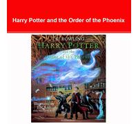 Harry Potter and the Order of the Phoenix Illustrated NEW J.K. Rowling FREE P+P