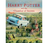 Harry Potter and the Chamber of Secrets: Illustrated by J.K. Rowling (HB 2016)