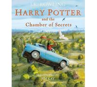 Harry Potter and the Chamber of Secrets : Illustrated Edition