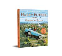 Harry Potter and The Chamberof Secrets Illustrated Edition