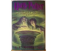 Harry Potter and the Half-Blood Prince: First American Edition (2003)