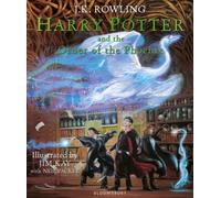 Harry Potter and the Order of the Phoenix : Illustrated Edition