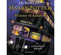 Harry Potter and the Prisoner of Azkaban: Illustrated Edition (Harry Potter, 3)