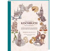 Harry Potter: Das offizielle Kochbuch der Zaube, Walker-Caron, Walker-Caron,.