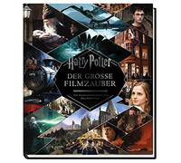 Harry Potter: Der groe Filmzauber (Erweiterte,, Sibley, Friedrich, Weber, K.