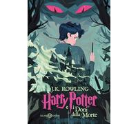 Harry Potter e il done della morte: Harry Potter in Italian Edition 2025 Tome 7