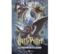 Harry Potter e il prigioniero di Azkaban. Ediz. anniversario 25 anni (Vol.) (Fuori collana Salani)