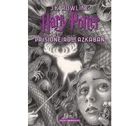 Harry Potter e o Prisioneiro de Azkaban - Edicao Comemorativa dos 20 anos da Colecao Harry (Em Portugues do Brasil)