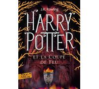Harry Potter Et La Coupe De Feu / Harry Potter and the Goblet of Fire