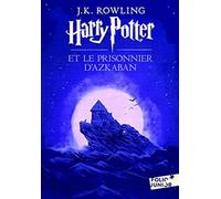 Harry Potter et le Prisonnier d'Azkaban (French Language Edition of Harry Potter and the Prisoner of Azkaban) (French Edition)