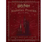 Harry Potter: Magical Places from the Films