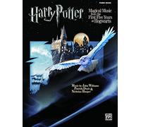 Harry Potter Musical Magic -- The First Five Years: Music from Motion Pictures 1-5 (Piano Solos): From the First Five Years at Hogwarts