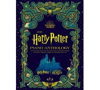 The Harry Potter Piano Anthology (Piano Solo) (Cover by MinaLima): The Best-loved Themes from the Harry Potter and Fantastic Beasts Soundtracks ... Piano Solo (Harry Potter: Wizarding World)