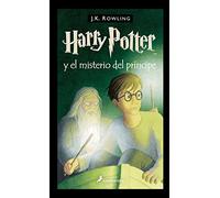 Harry Potter - Spanish: Harry Potter y el misterio del principe: 6