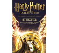 Harry Potter & The Cursed Child Part 1&2 by J K Rowling John Tiffany Jack T