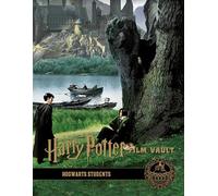 Harry Potter: The Film Vault – Volume 4: Hogwarts Students – Titan Books
