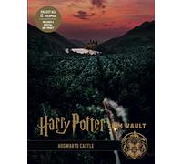 Harry Potter: The Film Vault - Volume 6: Hogwarts Castle