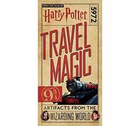 Harry Potter: Travel Magic - Platform 93/4: Artifacts from the Wizarding World : Platform 93/4: Artifacts from the Wizarding World