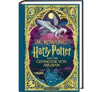 Harry Potter und der Gefangene von Askaban (Papierkunst-Edition mit 3D-Aufklapp-Elementen 3): Farbig illustrierte Schmuckausgabe mit Goldprägung und Pop-Up-Elementen