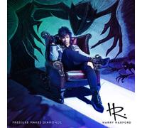 Harry Radford - Pressure Makes Diamonds