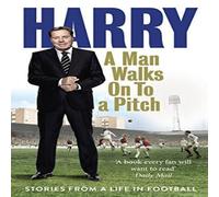 Harry Redknapp Man Walks On To a Pitch Paperback Book Harry Redknapp Multicolor